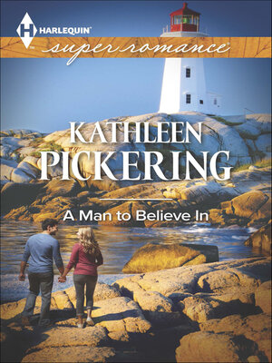 A Man to Believe In - ebook